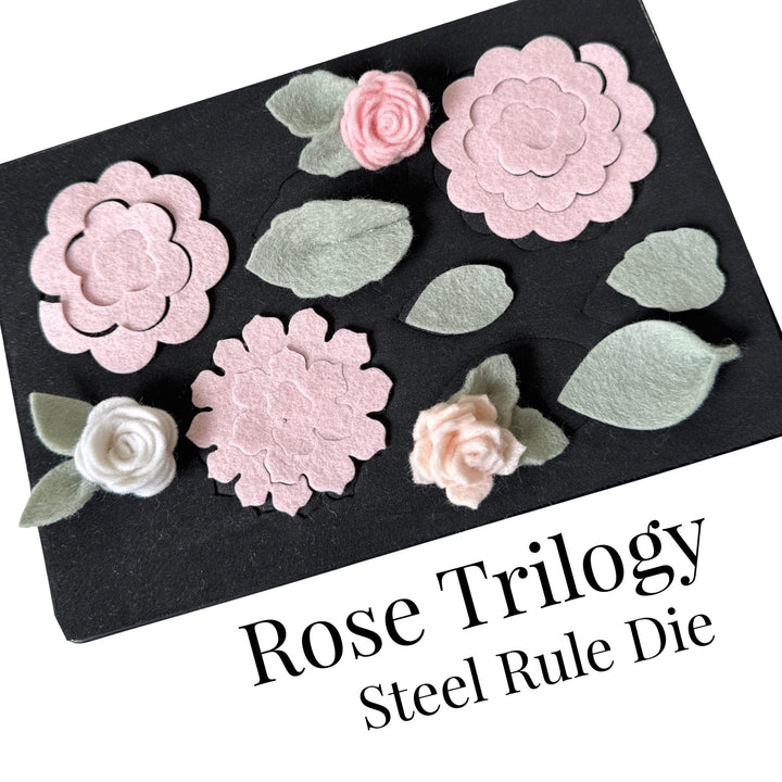 Rose Trilogy Steel Rule Die - Rolled Felt Flower Die MAY PREORDER