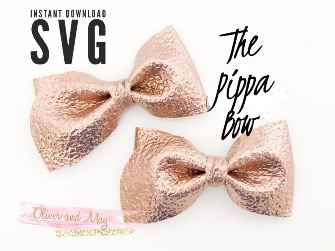 The Pippa Bow SVG File - Downloadable SVG File  - Bow Template - DIGITAL DOWNLOAD